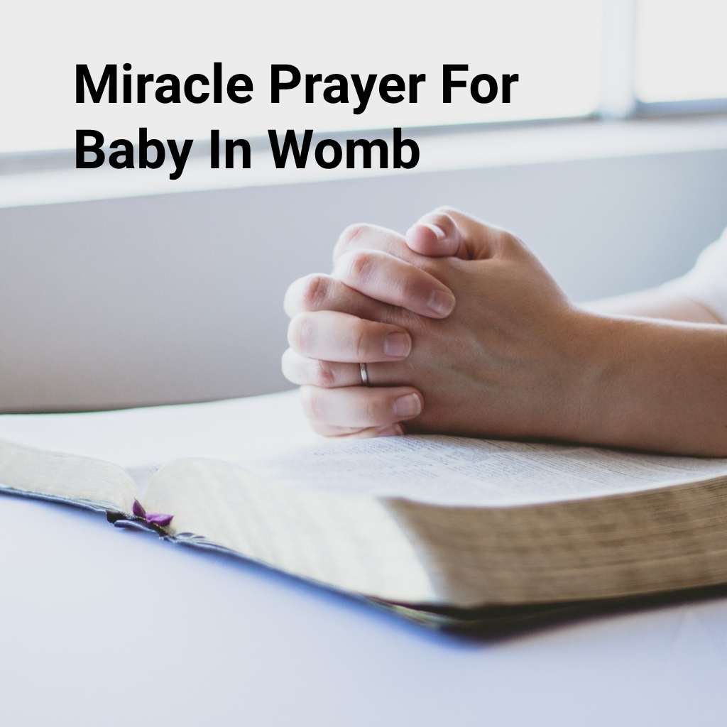 Miracle Prayer For Baby In Womb