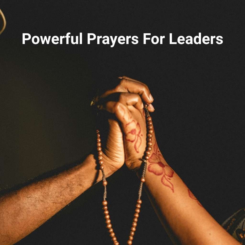 Powerful Prayers For Leaders