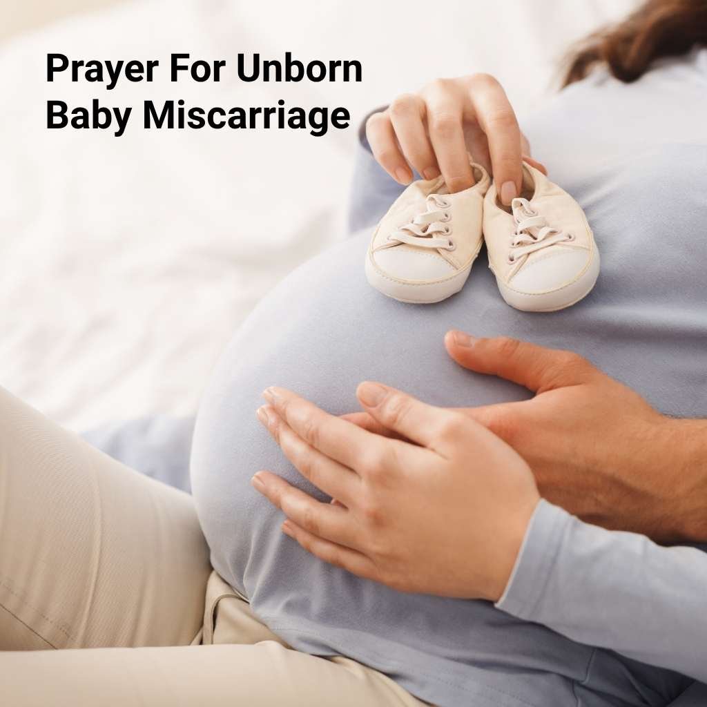 Prayer For Unborn Baby Miscarriage