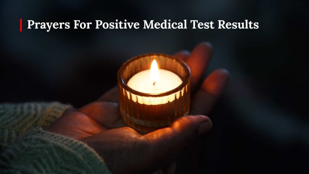Prayers For Positive Medical Test Results