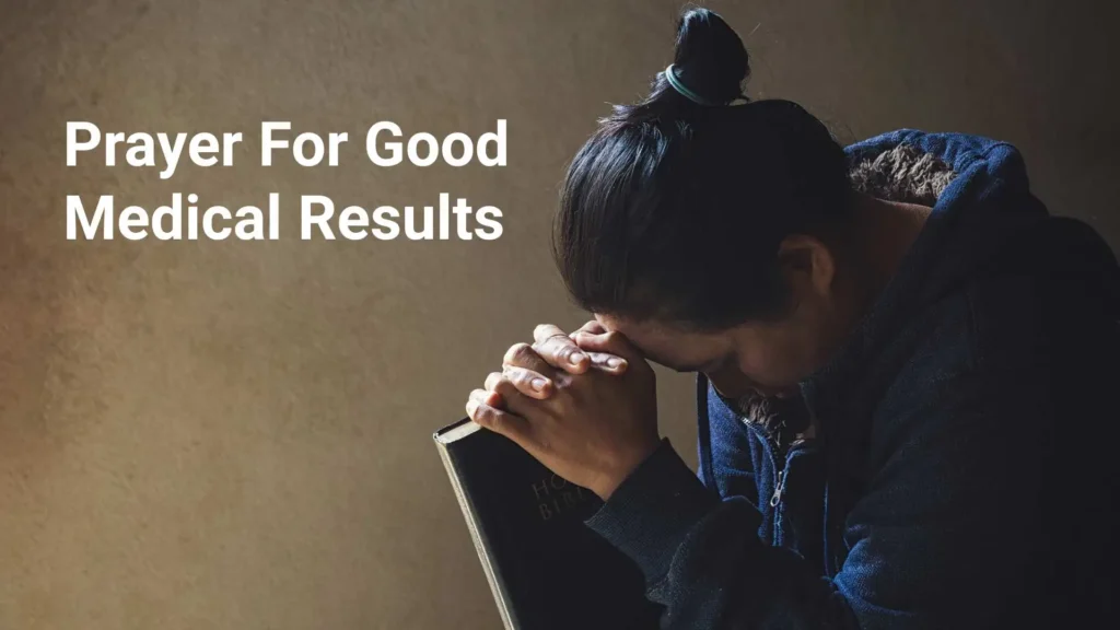 Prayer For Good Medical Results