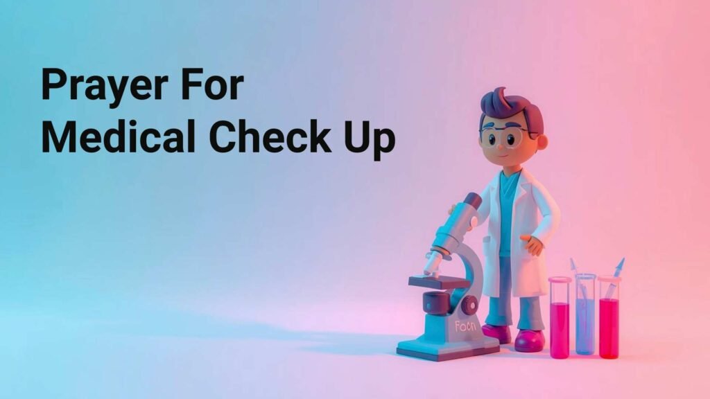 Prayer For Medical Check Up