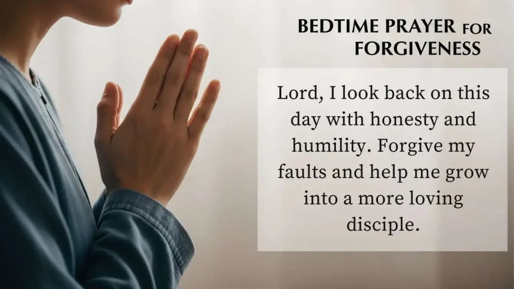 Bedtime Prayer for Forgiveness