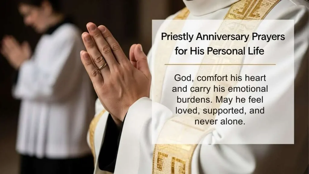 Priestly Anniversary Prayers for His Personal Life