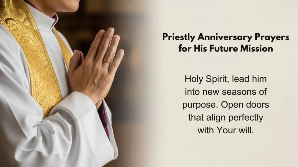 Priestly Anniversary Prayers for His Future Mission