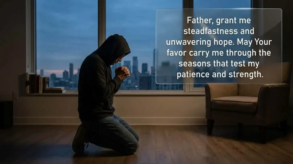 Prayers for Favor in Difficult Times