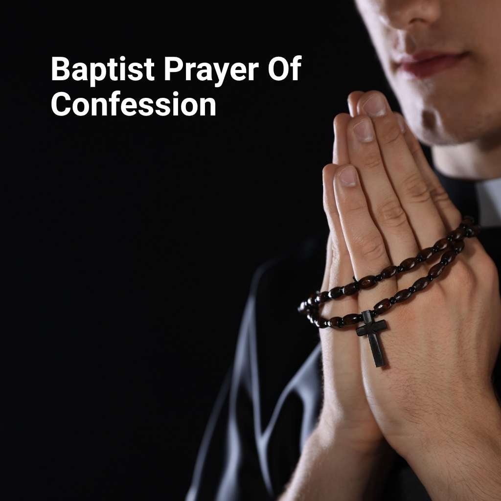 Baptist Prayer Of Confession