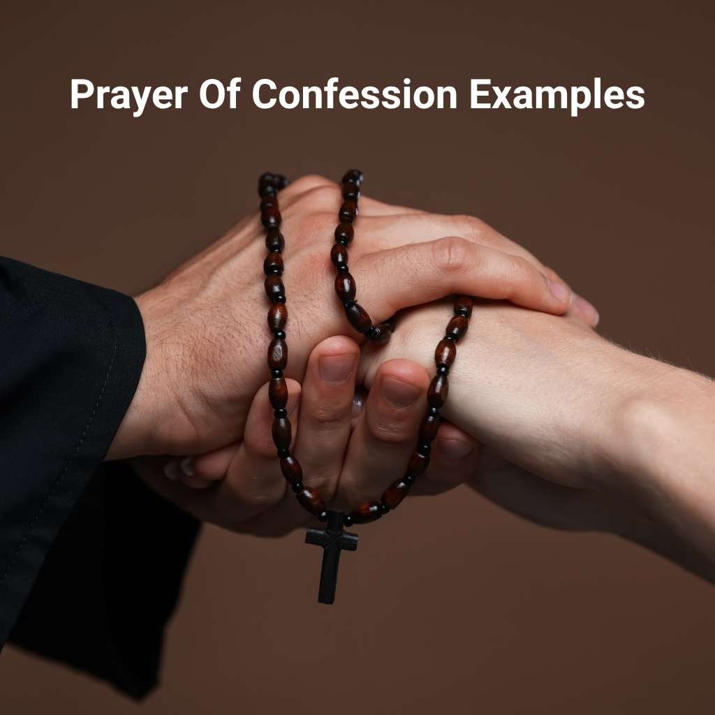 Prayer Of Confession Examples