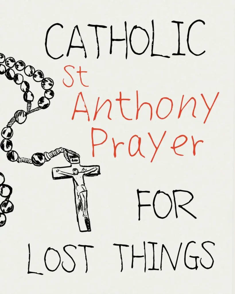 Catholic St Anthony Prayer For Lost Things