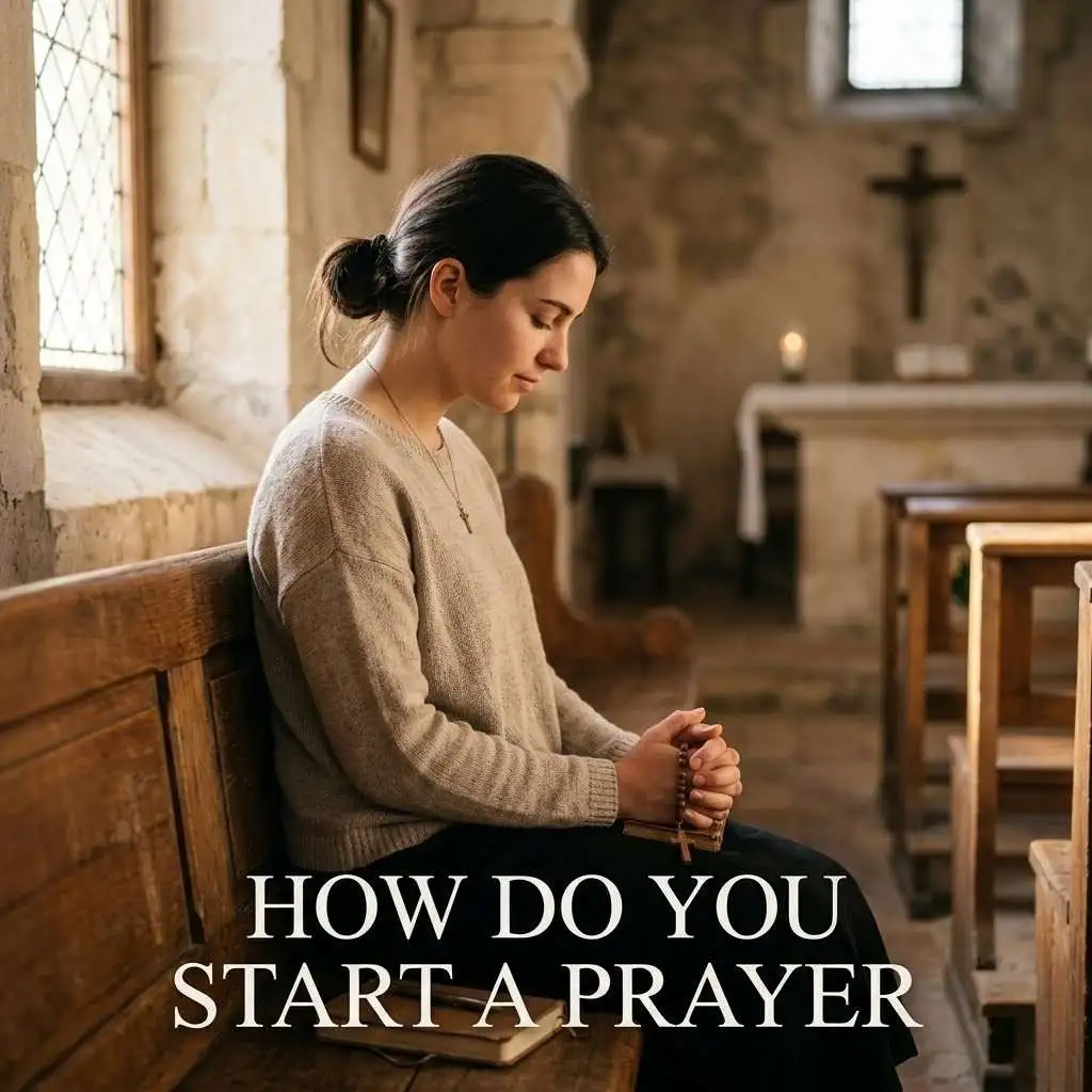 How Do You Start A Prayer