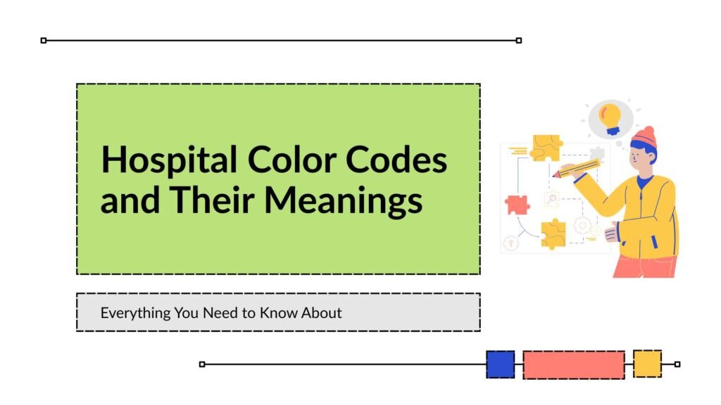 Hospital Color Codes and Their Meanings