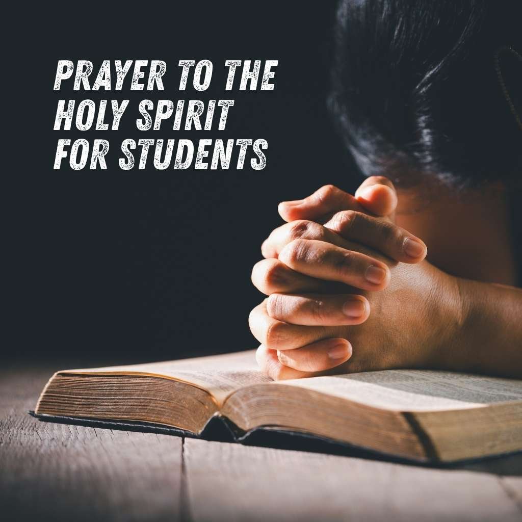 Prayer To The Holy Spirit For Students