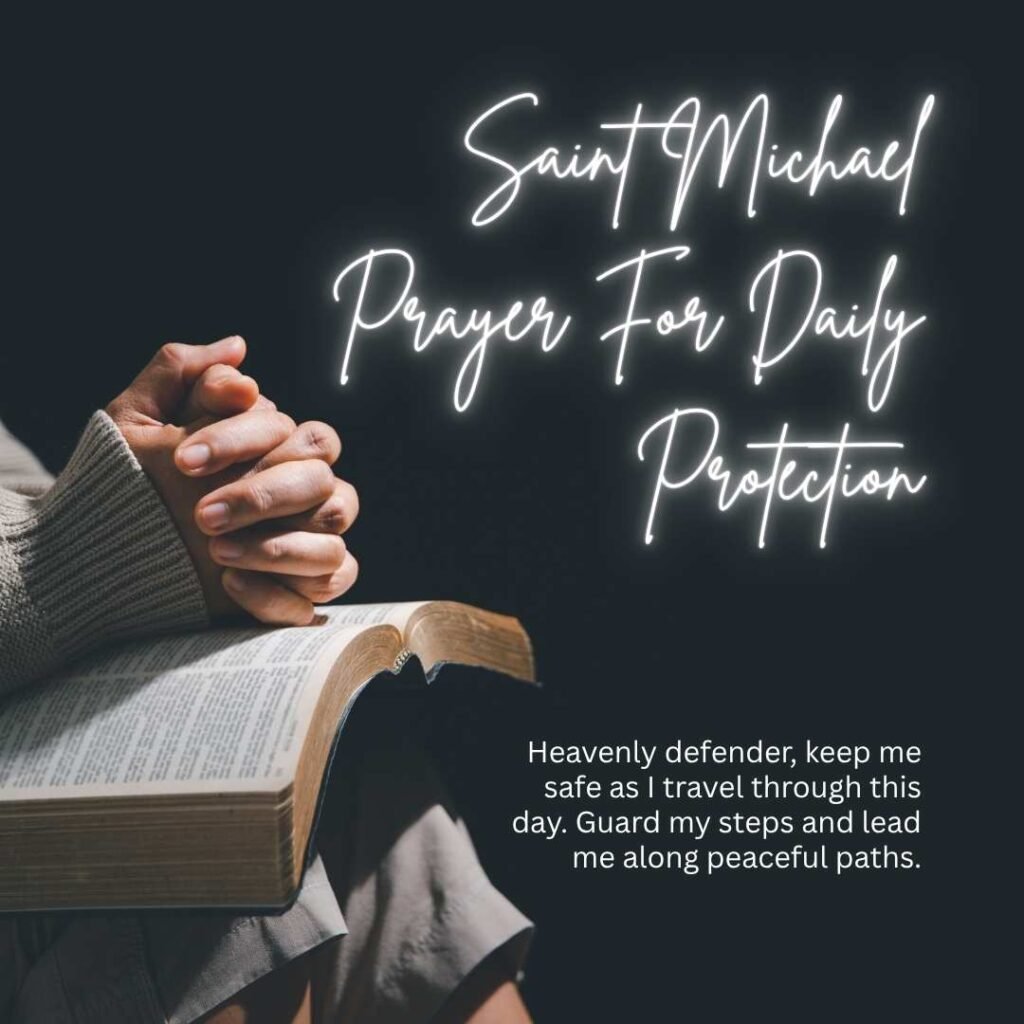 Saint Michael Prayer For Daily Protection