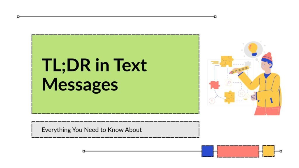 TL;DR in Text Messages