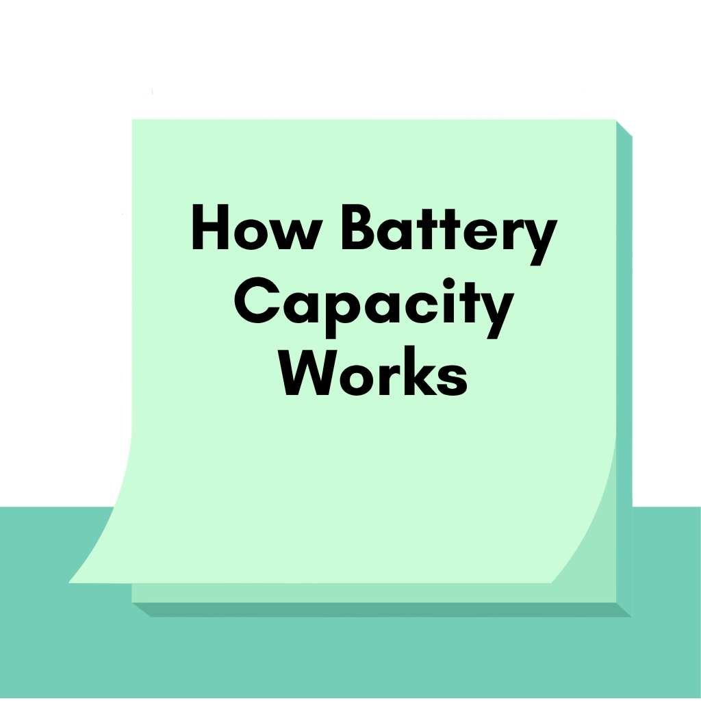 How Battery Capacity Works