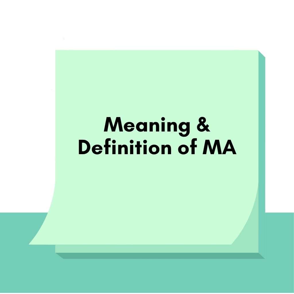Meaning & Definition of MA