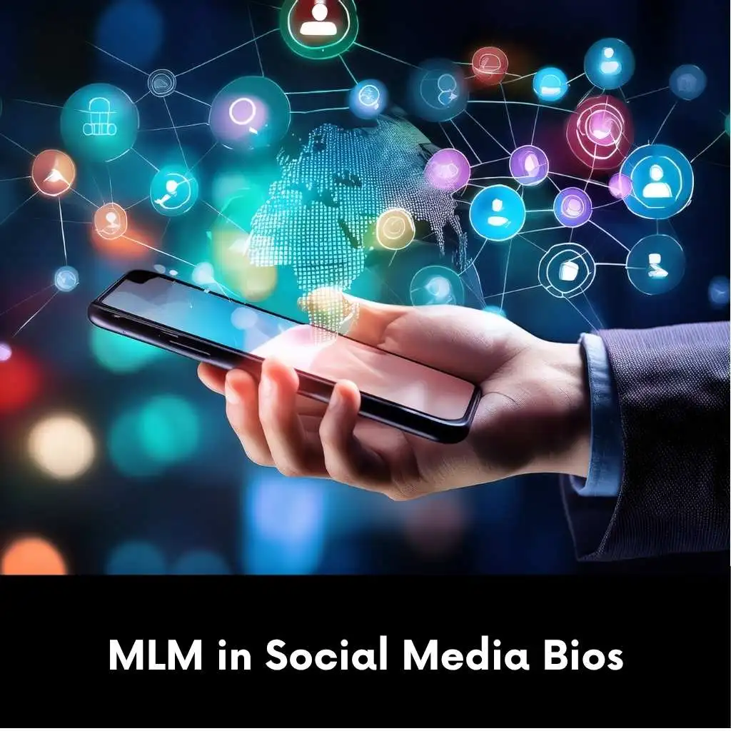 MLM in Social Media Bios