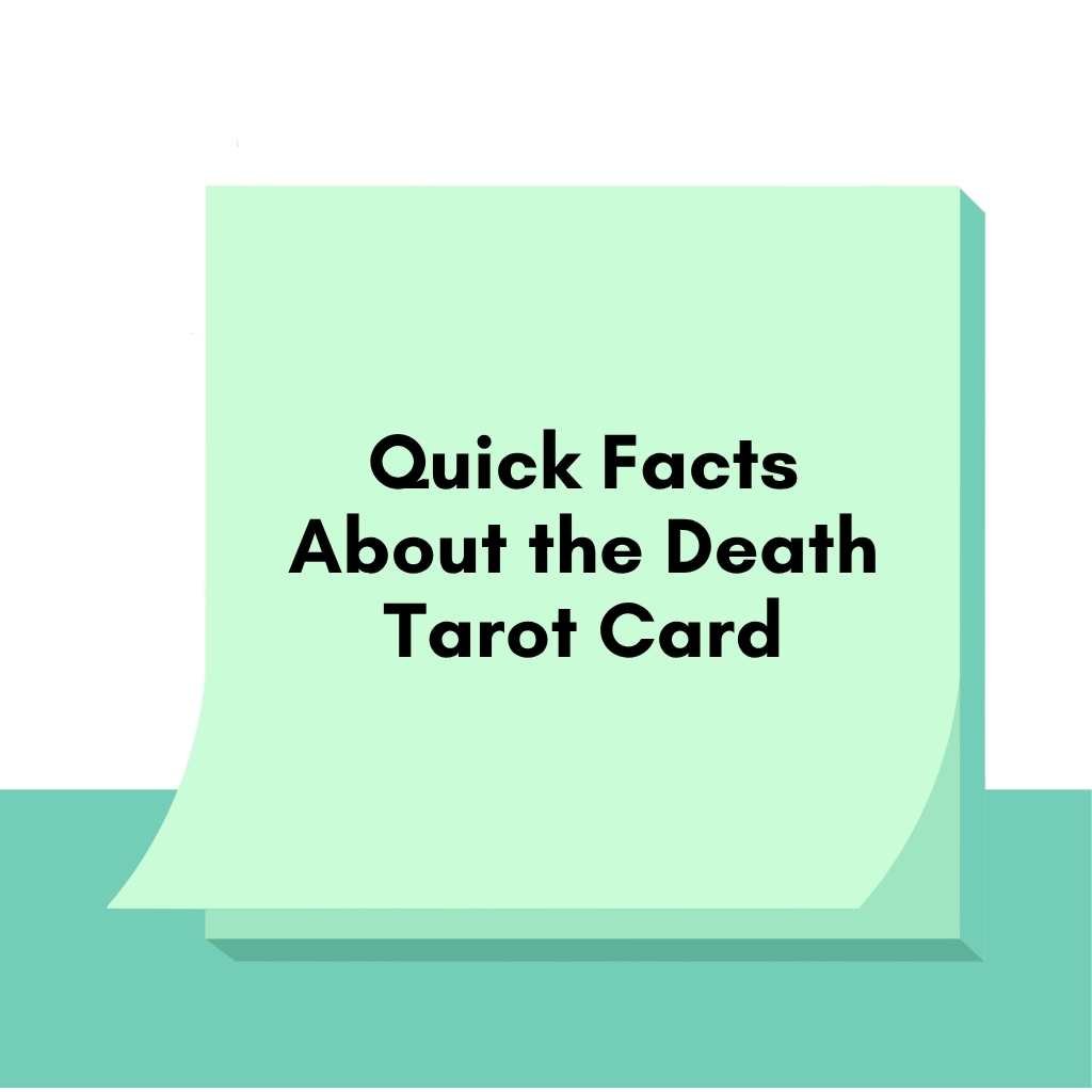 Quick Facts About the Death Tarot Card