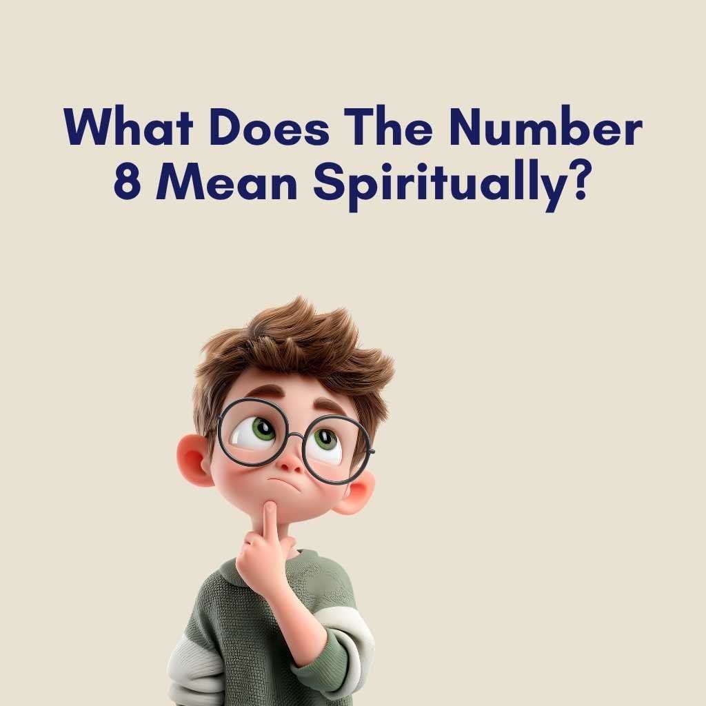 What Does The Number 8 Mean Spiritually