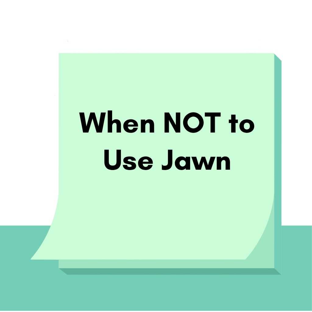 When NOT to Use Jawn