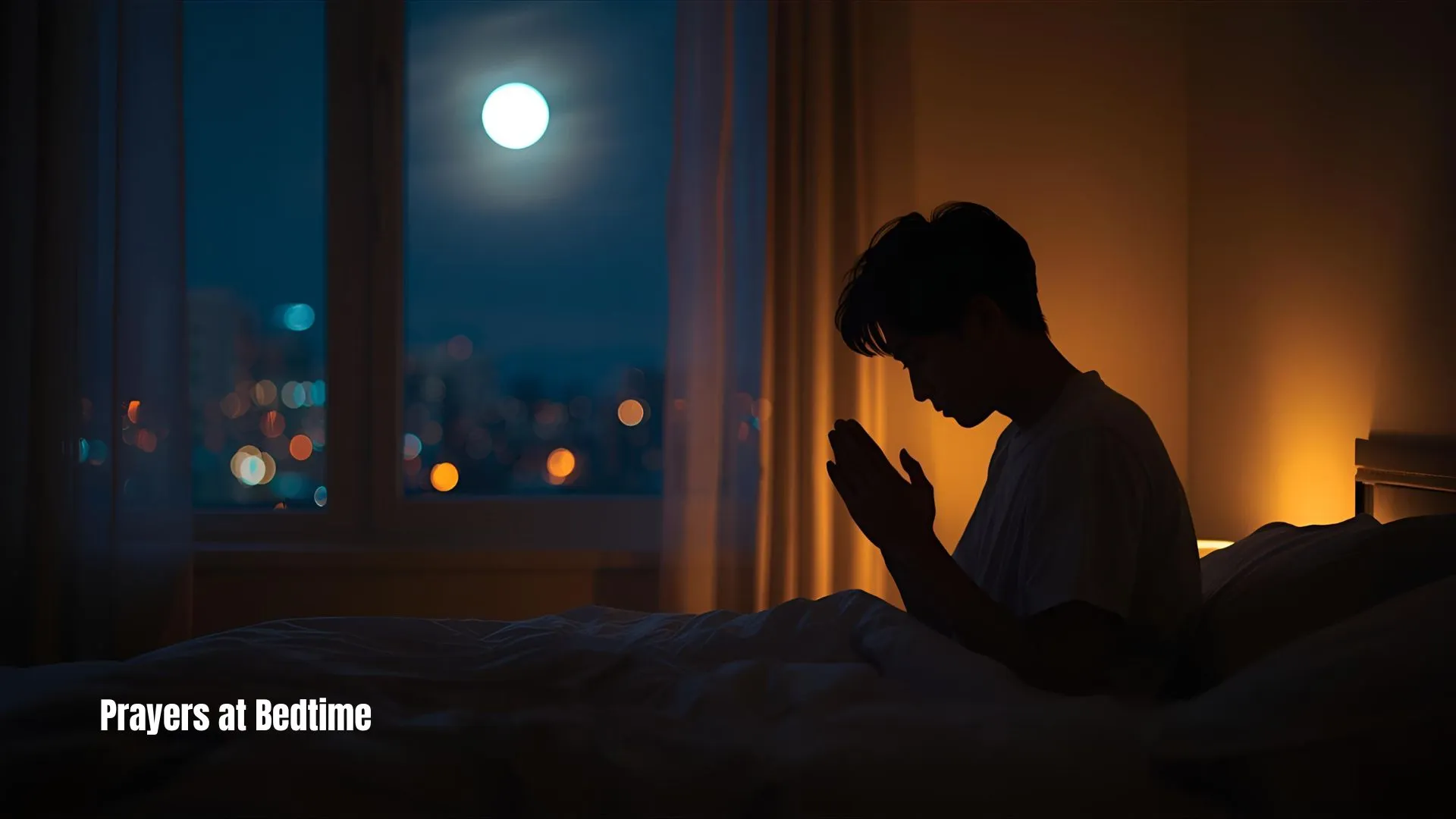 57+ Best Prayers at Bedtime for Stress Relief, Healing and Rest