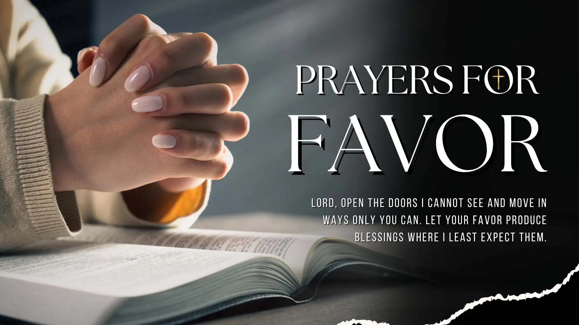 89+ Powerful Prayers for Favor When You Need Divine Help