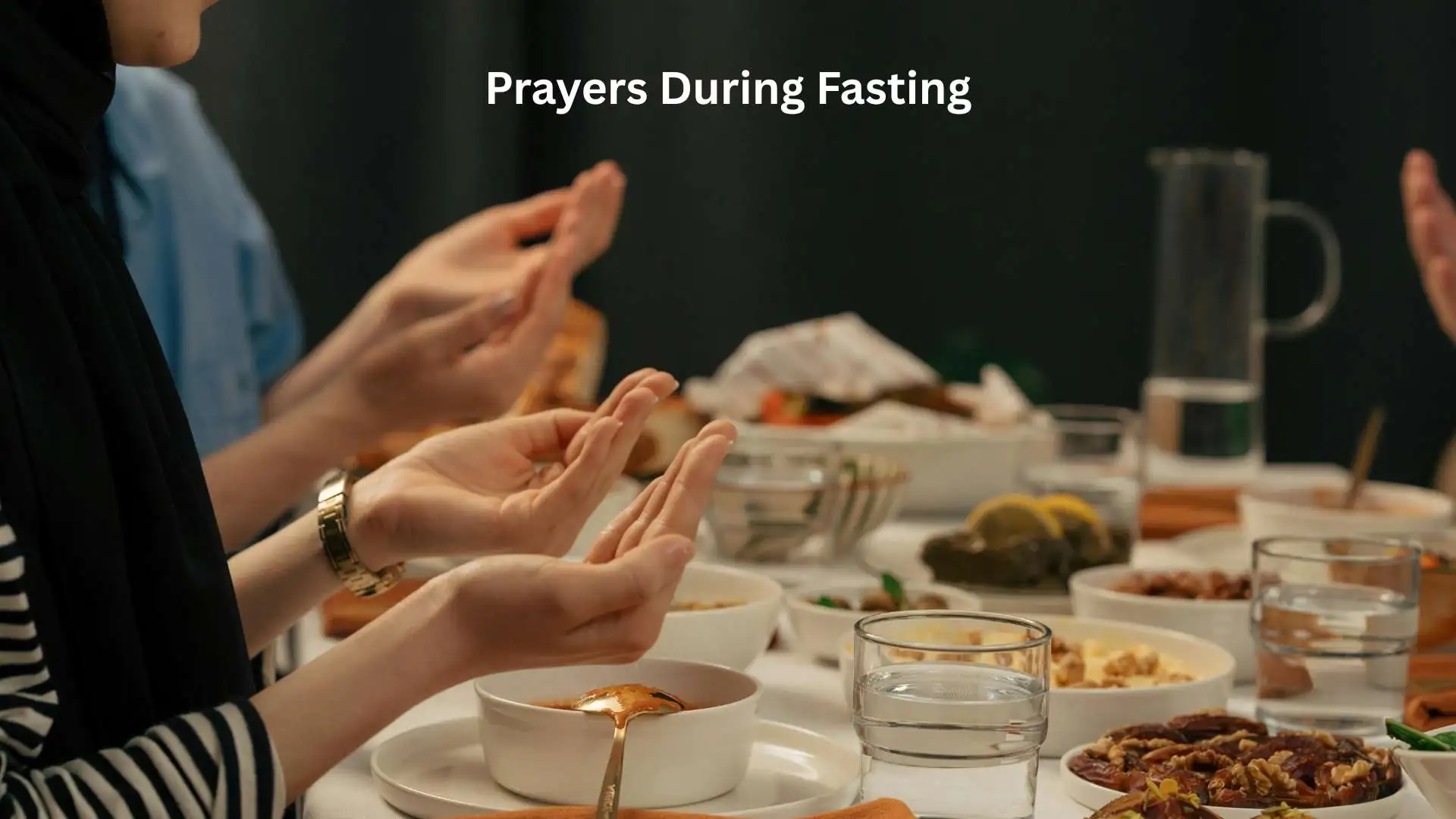 55+ Holy Prayers During Fasting for Purification and Focus