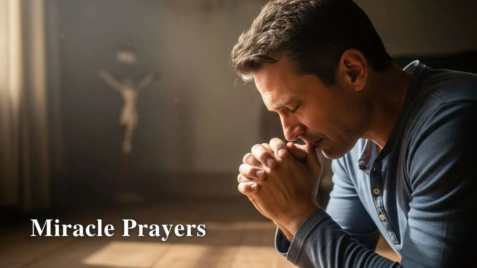 151+ Best Miracle Prayers to Guide You Through Every Storm