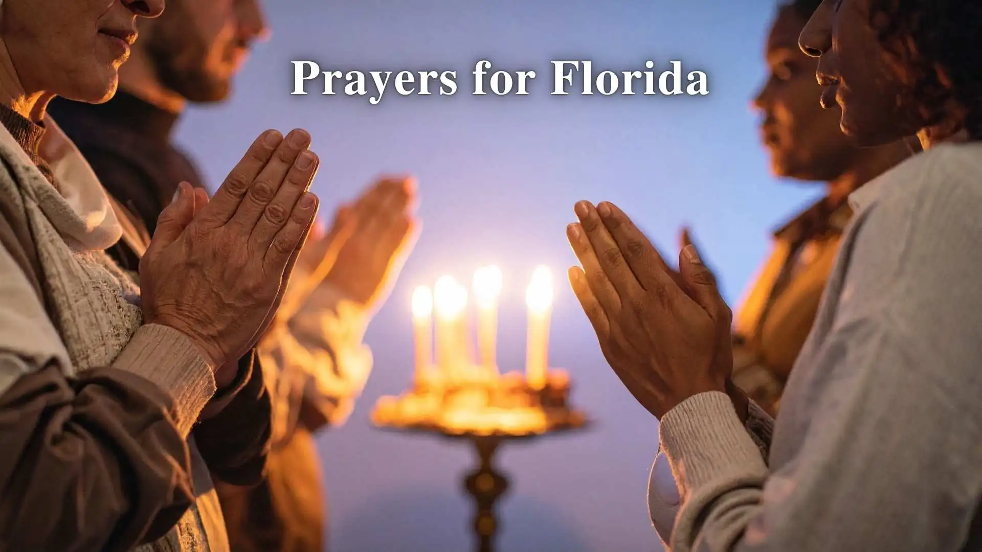Prayers for Florida