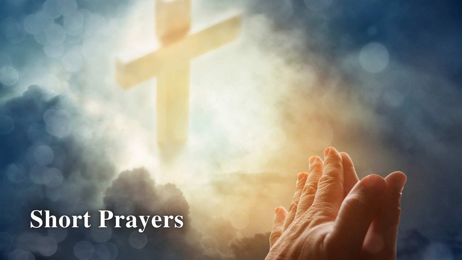 Short Prayers