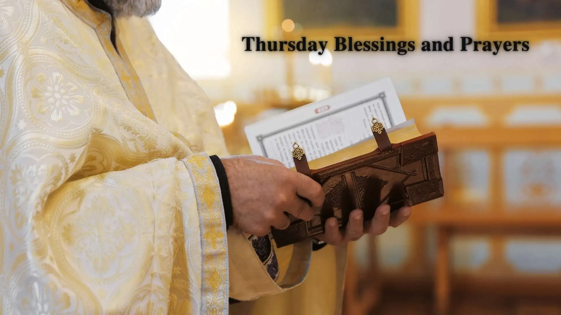 Thursday Blessings and Prayers