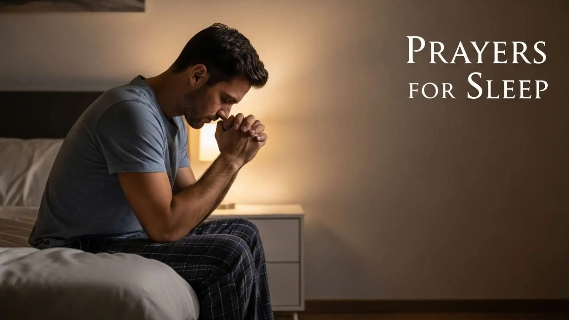 97+ Peaceful Prayers for Sleep to Calm Your Mind and Bring Instant Peace