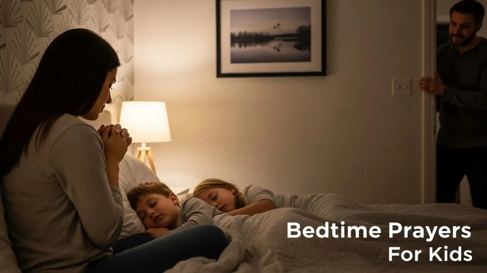 91+ Beautiful Bedtime Prayers For Kids That Fill Little Hearts With Peace And Heavenly Comfort