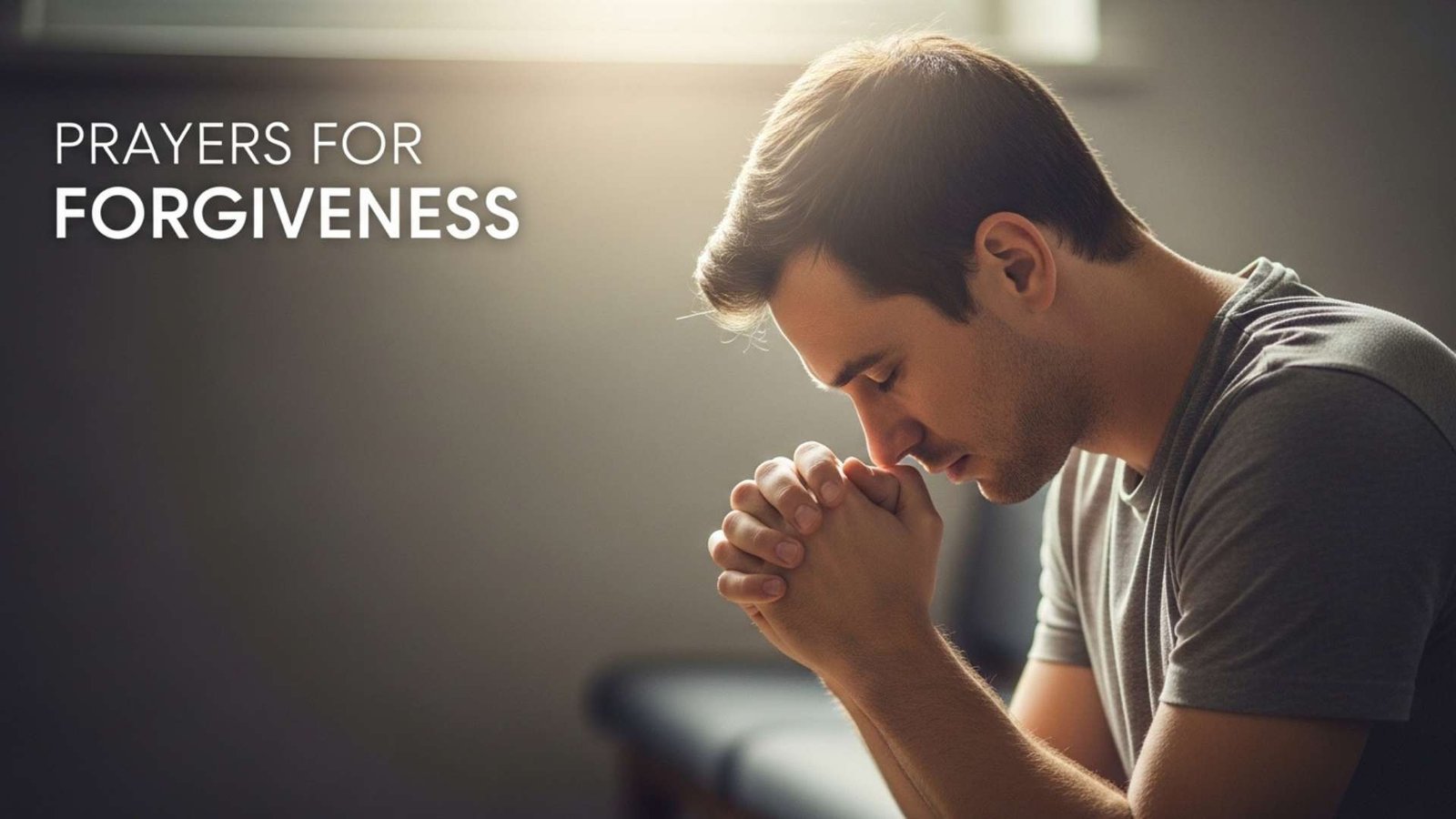 Prayers for Forgiveness