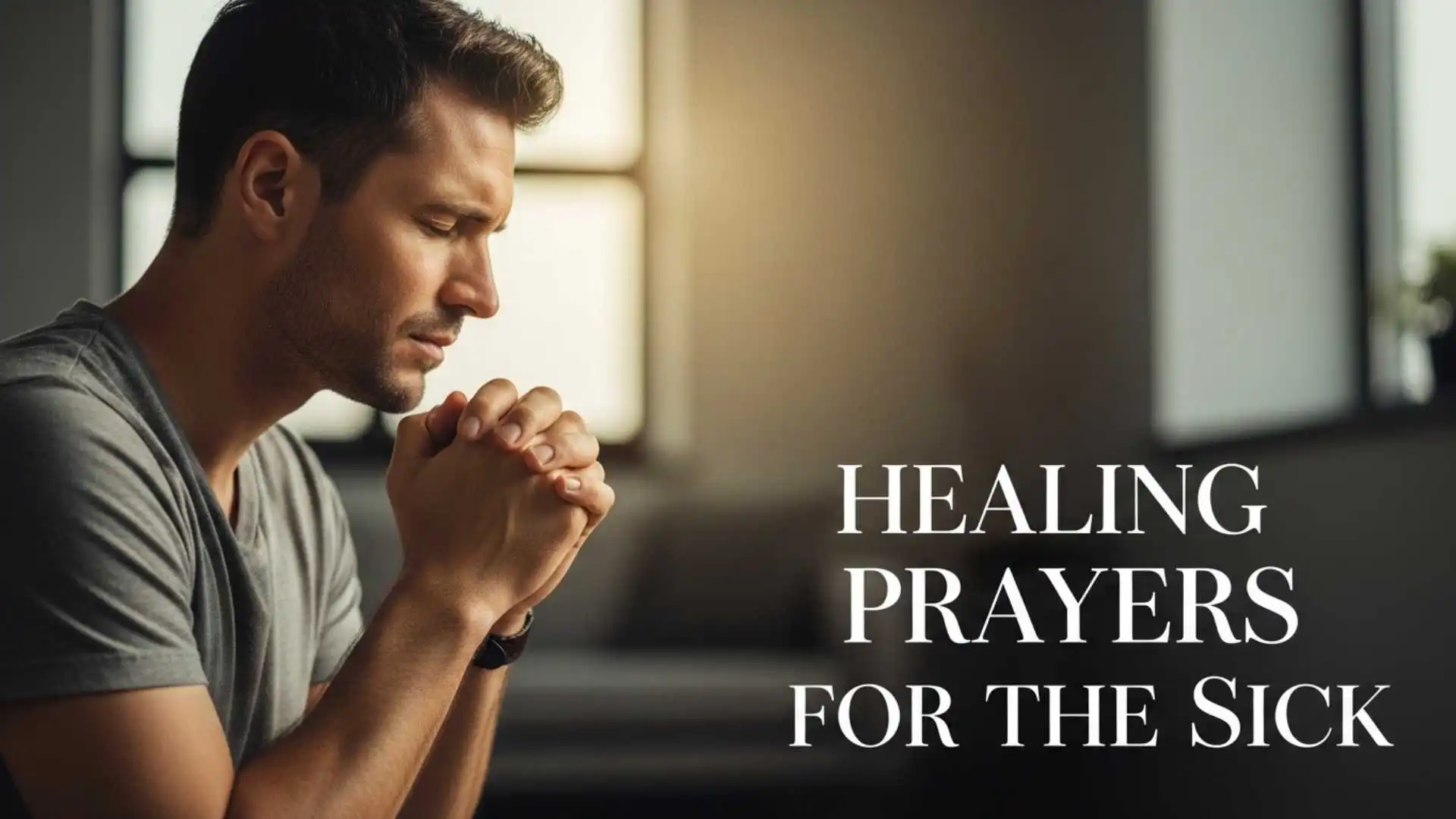 Healing Prayers for the Sick