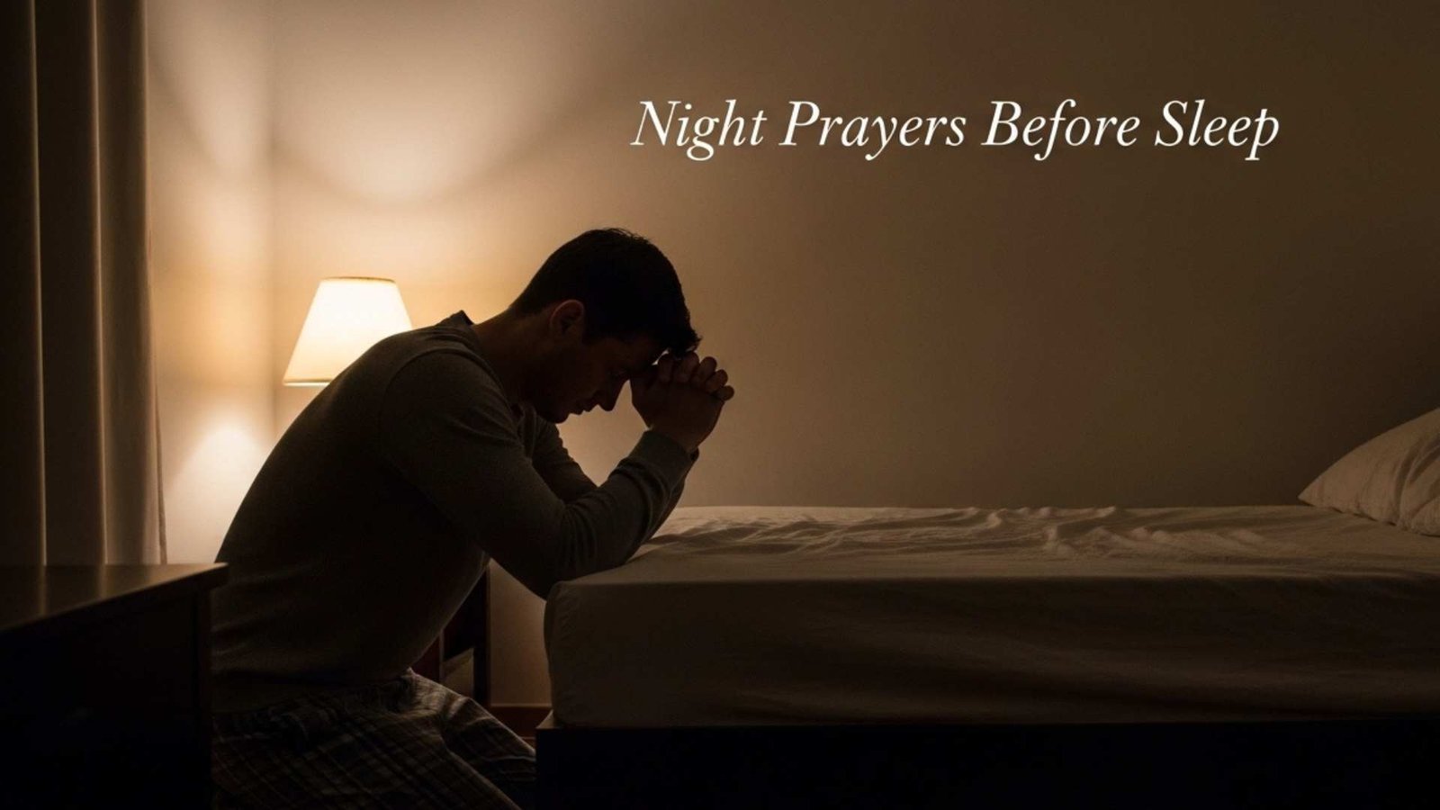 61+ Best Night Prayers Before Sleep for a Restful and Peaceful Night