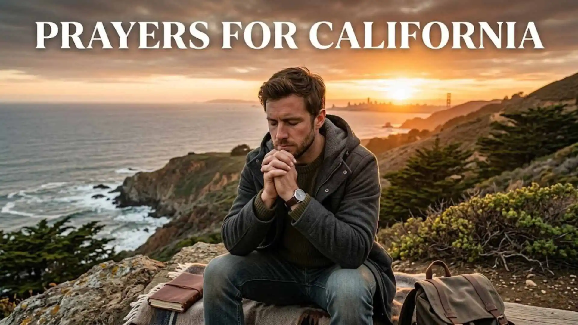 Prayers for California