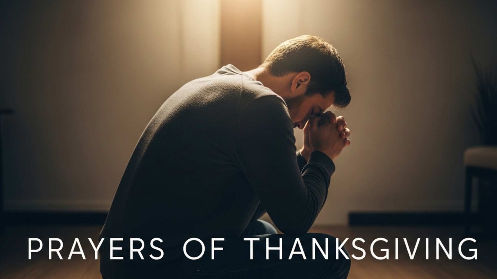 73+ Trending Prayers of Thanksgiving That Fill Your Heart With Gratitude and Peace