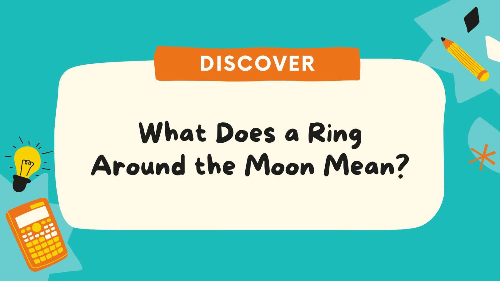 What Does a Ring Around the Moon Mean