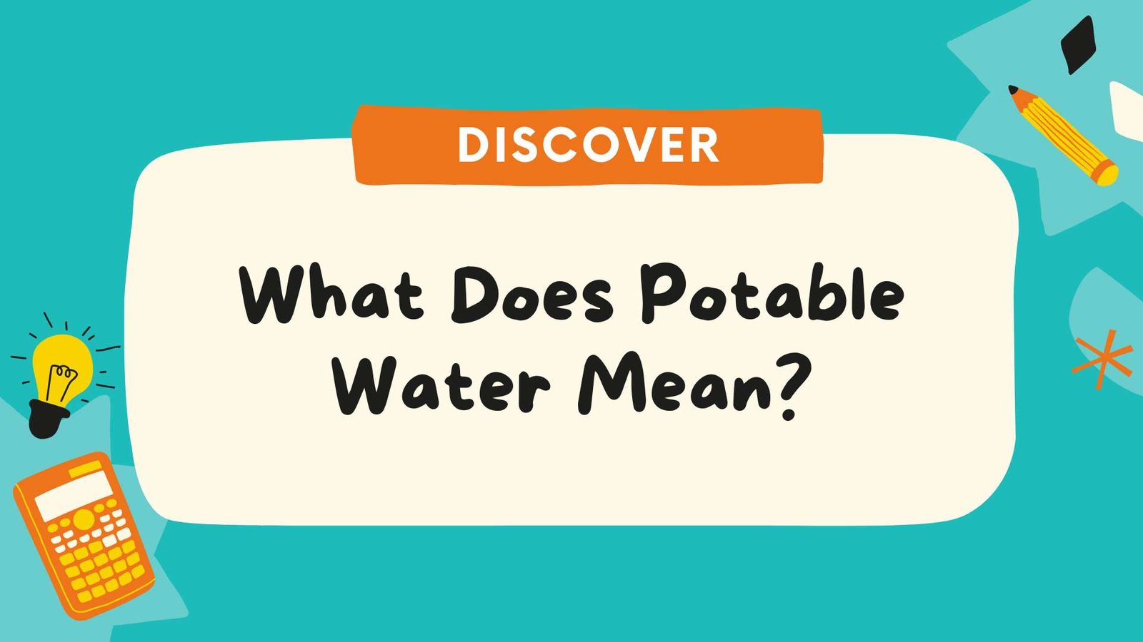 What Does Potable Water Mean? Everything You Need to Know About Safe Drinking Water