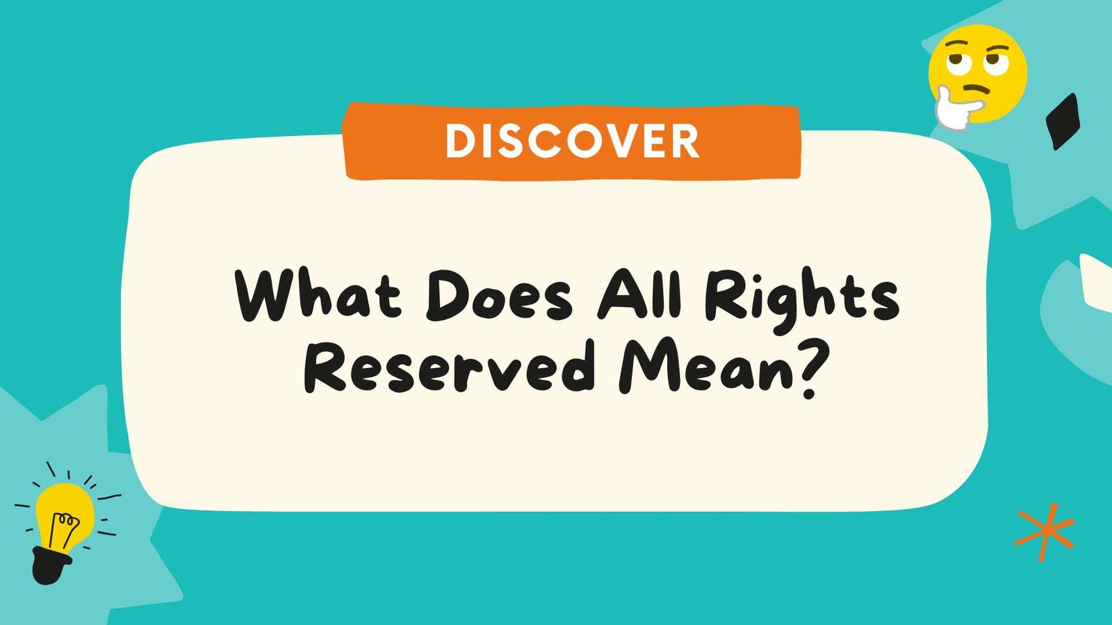 What Does All Rights Reserved Mean