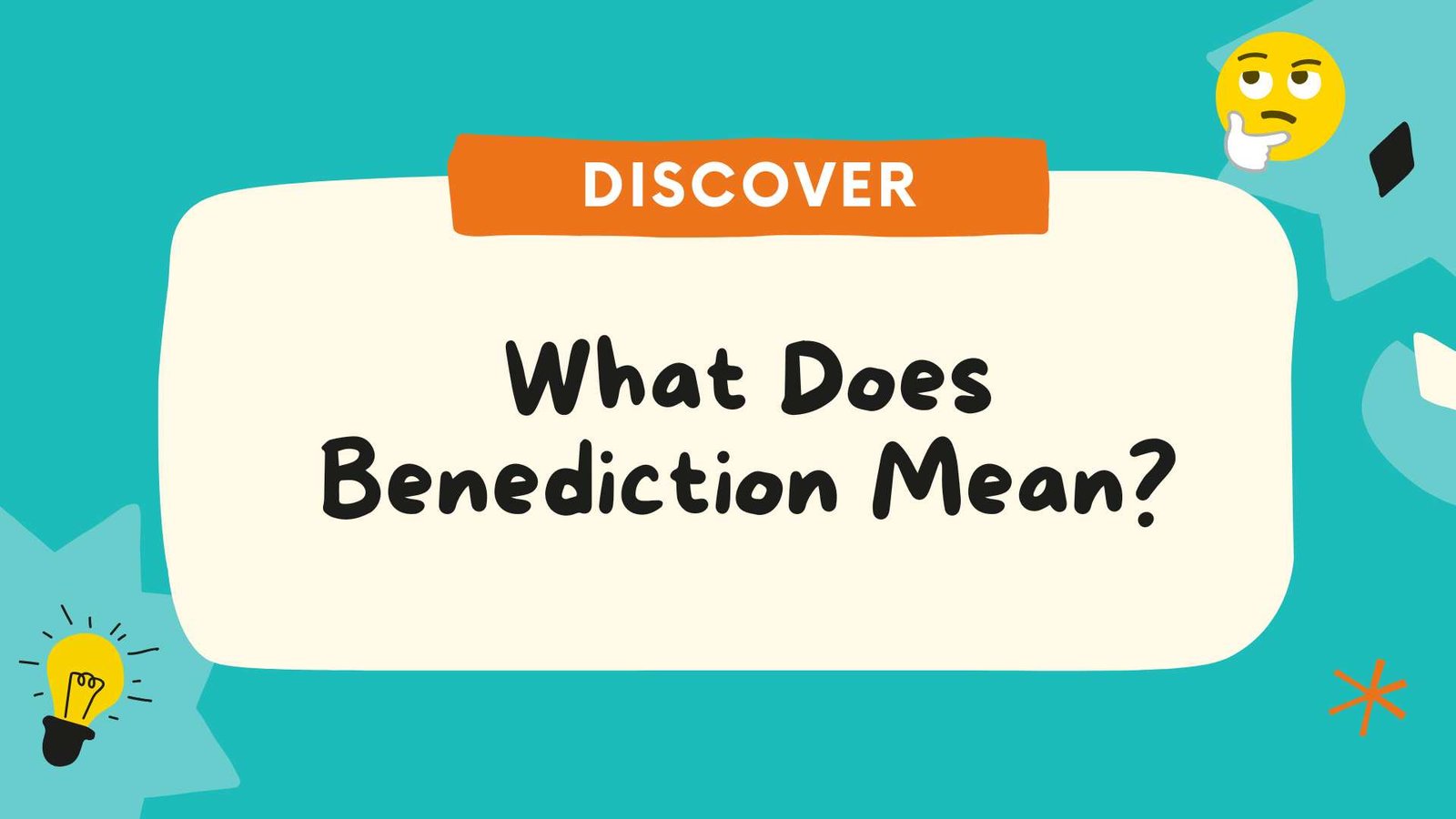 What Does Benediction Mean