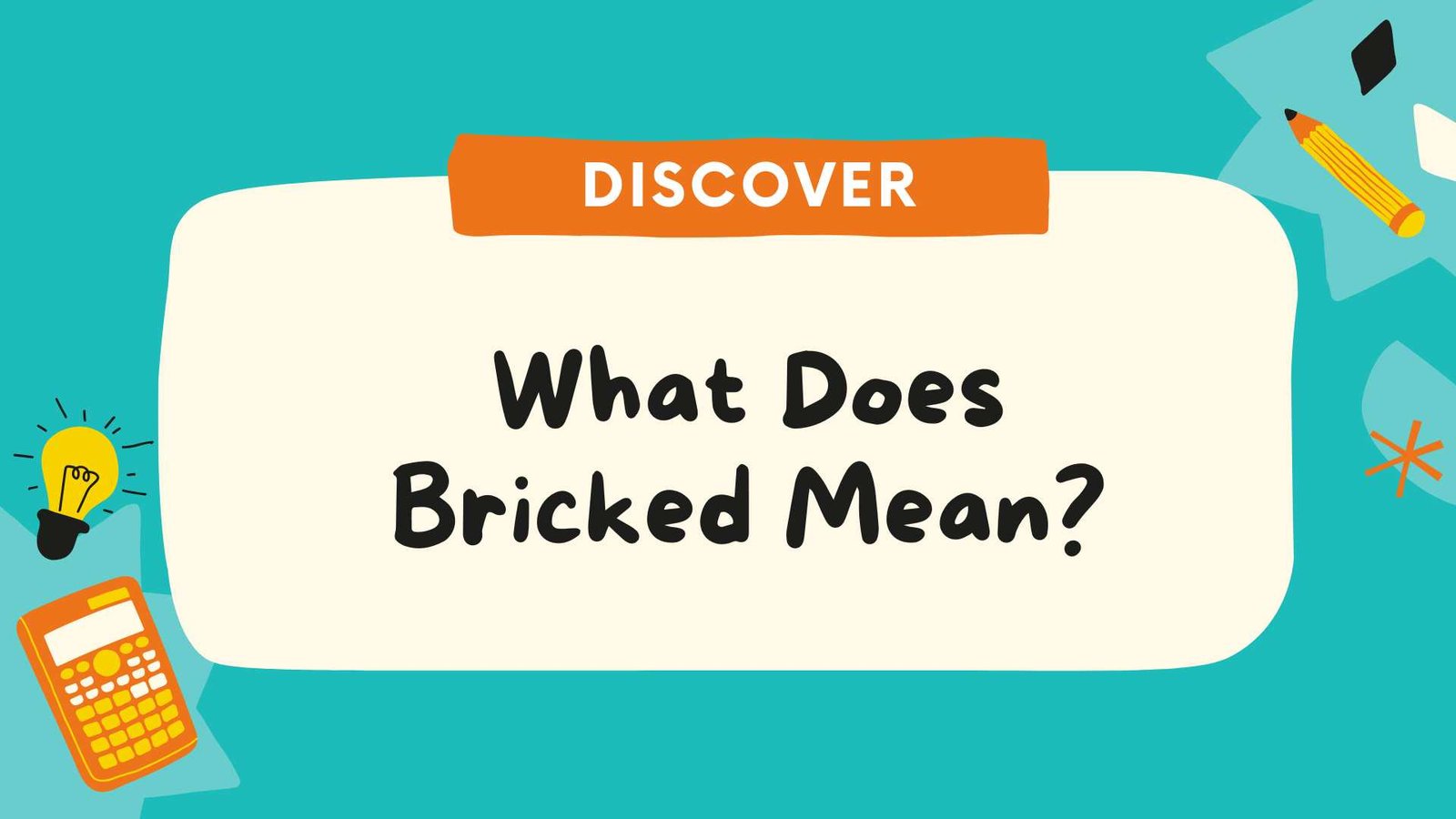 What Does Bricked Mean