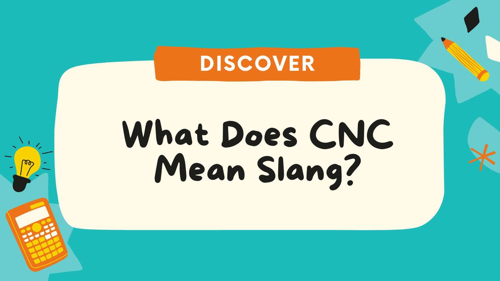 What Does CNC Mean Slang