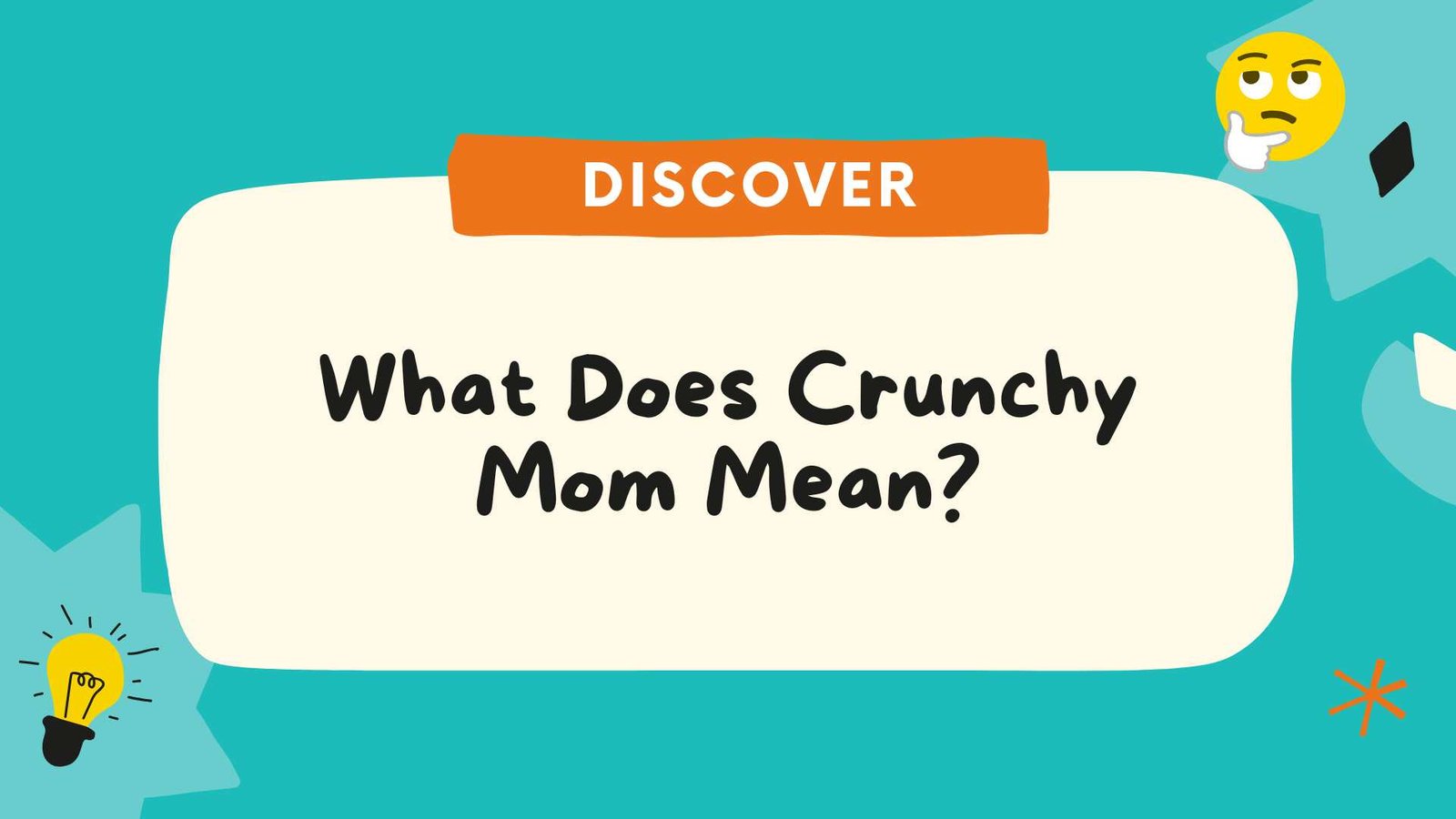What Does Crunchy Mom Mean
