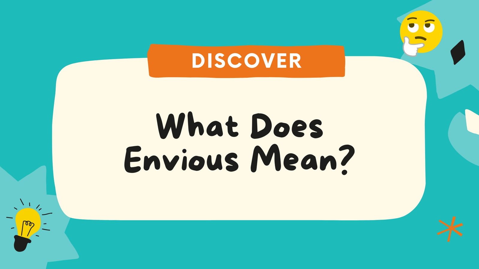 What Does Envious Mean? Definition, Examples, Psychology and Complete Guide