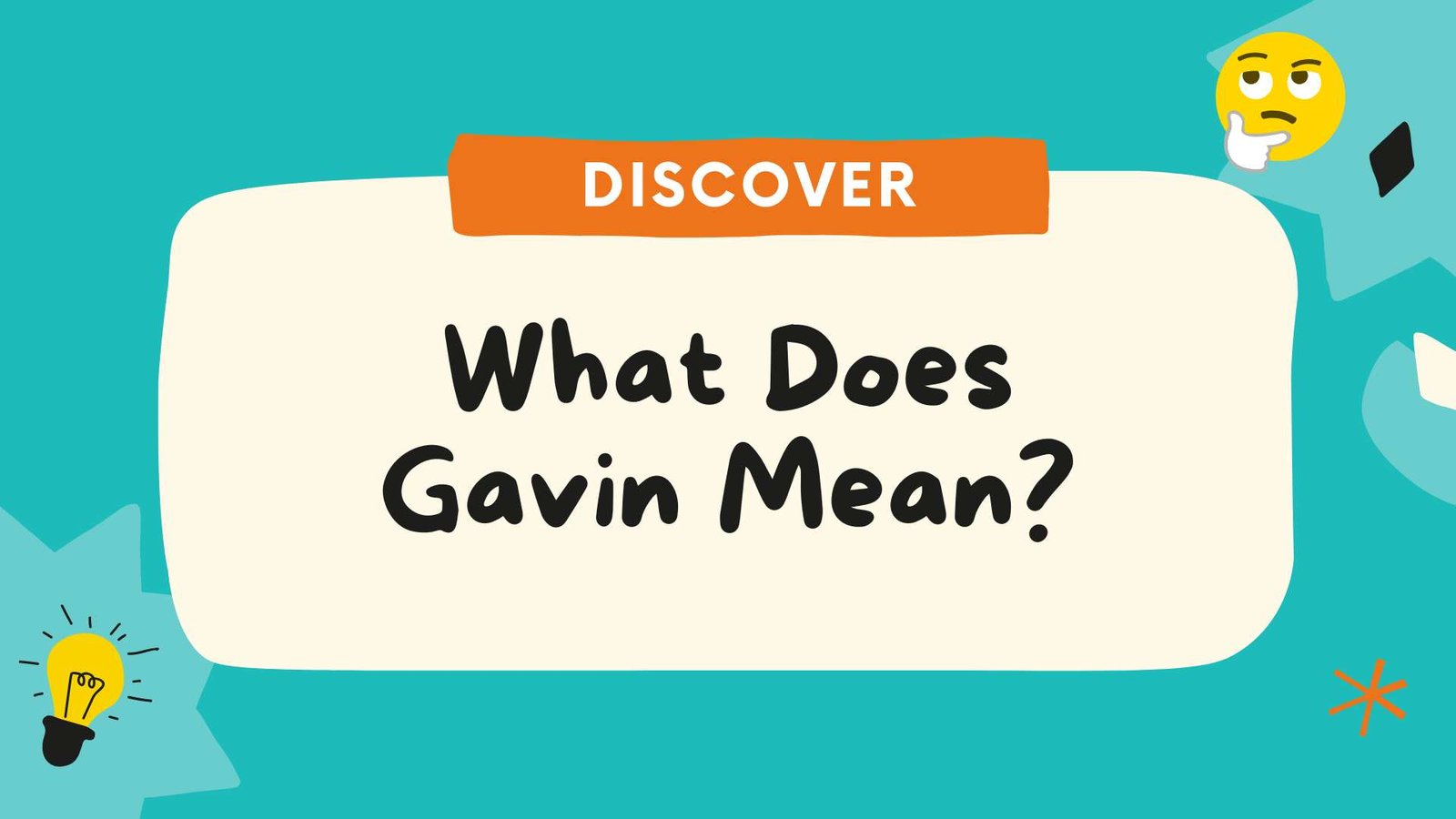What Does Gavin Mean