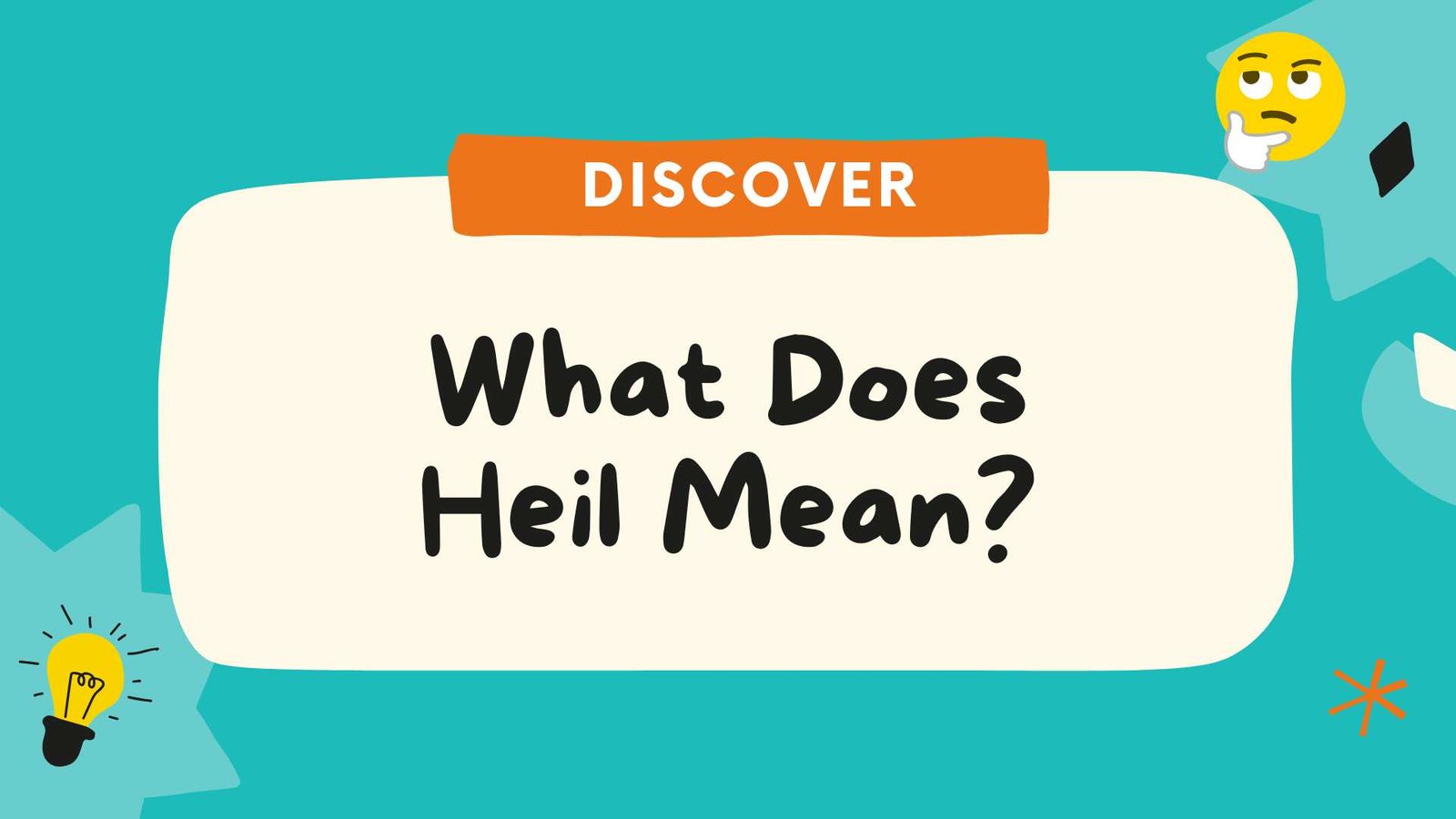What Does Heil Mean