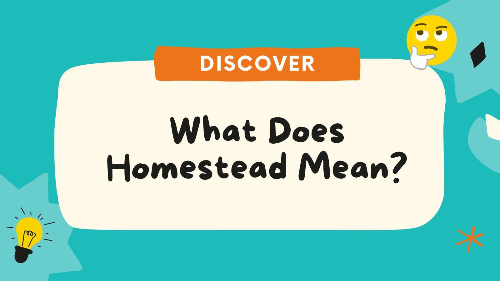 What Does Homestead Mean