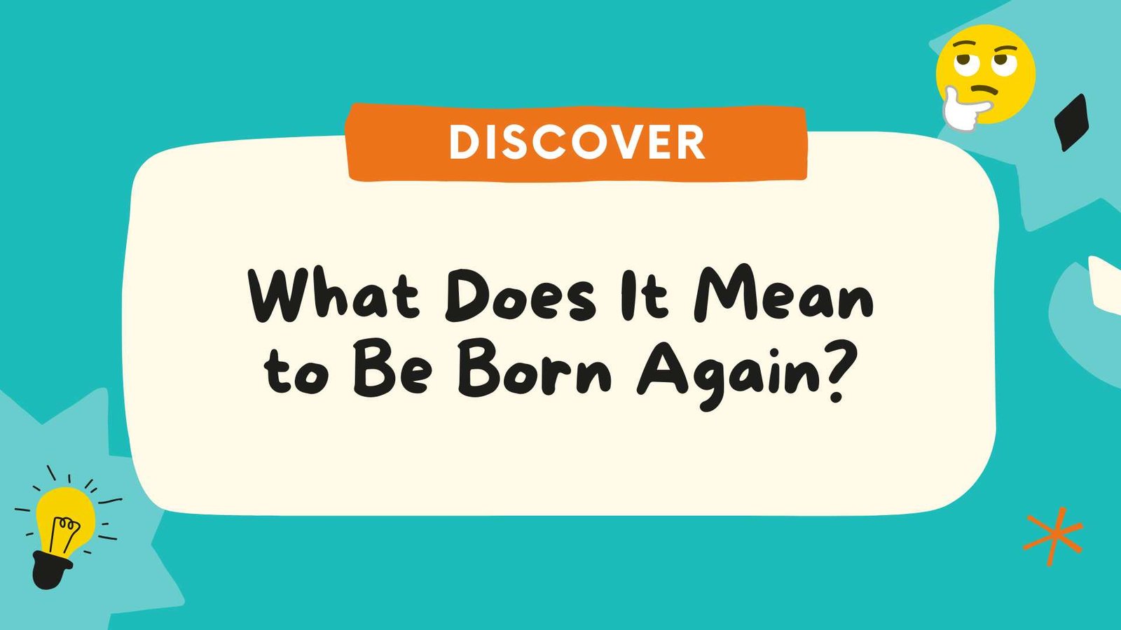 What Does It Mean to Be Born Again? Biblical Meaning, Signs & Spiritual Transformation